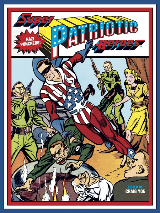 Title details for Super Patriotic Heroes by Will Eisner - Available